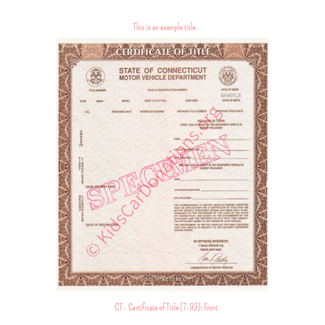 This is an Example of Connecticut Certificate of Title (7-93) Front View | Kids Car Donations